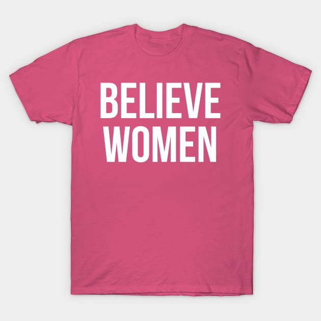 Believe Women T-Shirt by midwifesmarket